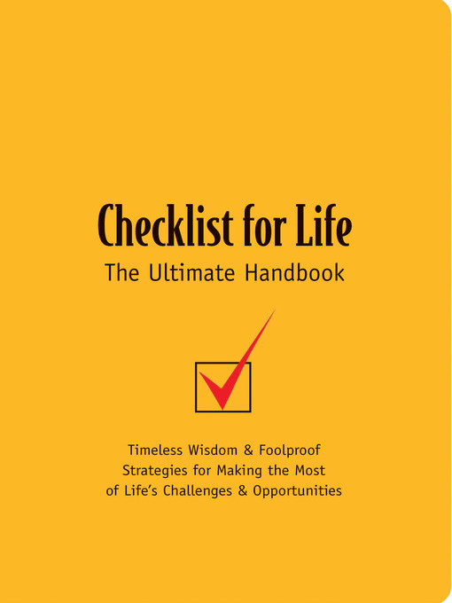 Checklist for Life (eBook): Timeless Wisdom & Foolproof Strategies for Making the Most of Life's Challenges and Opportunities